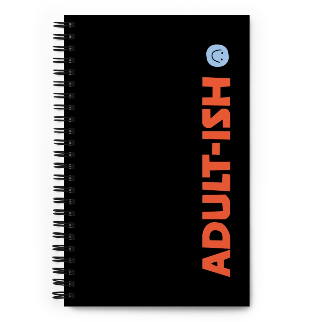 Adult-ish — notebook