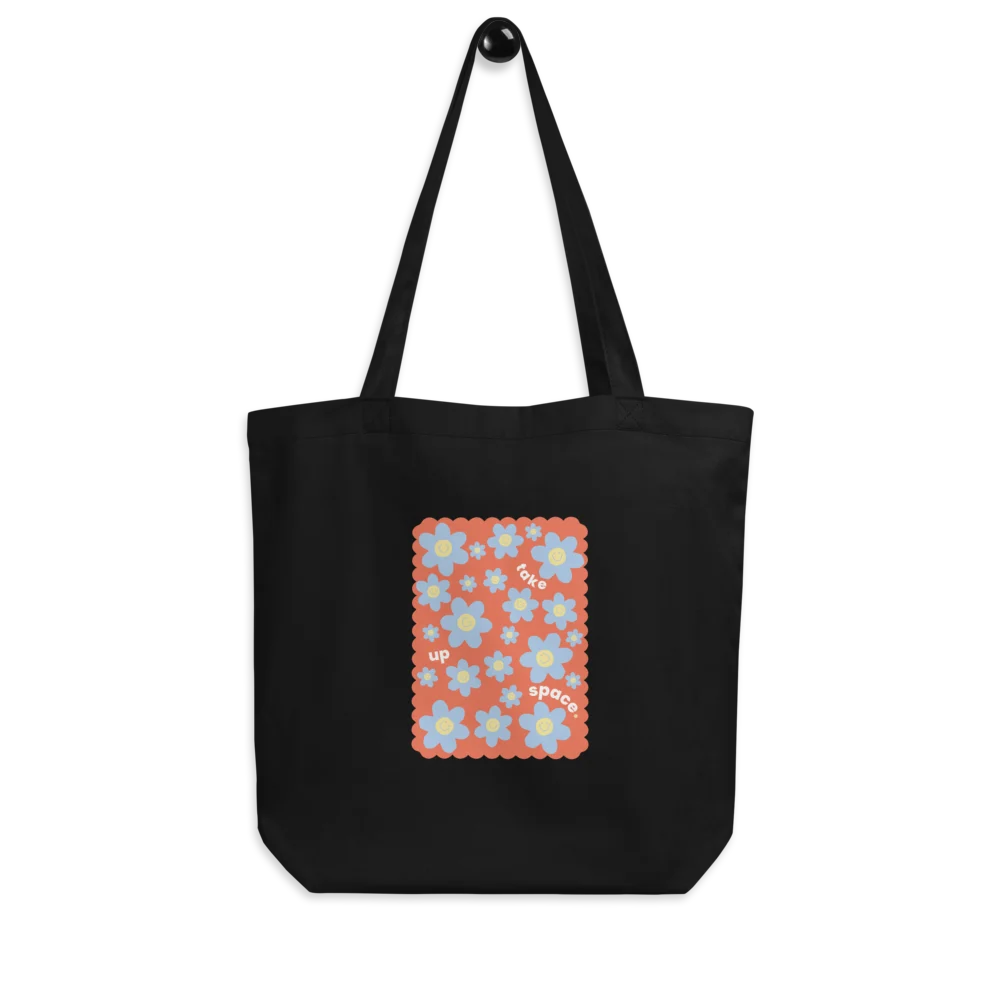 Take up space — bag